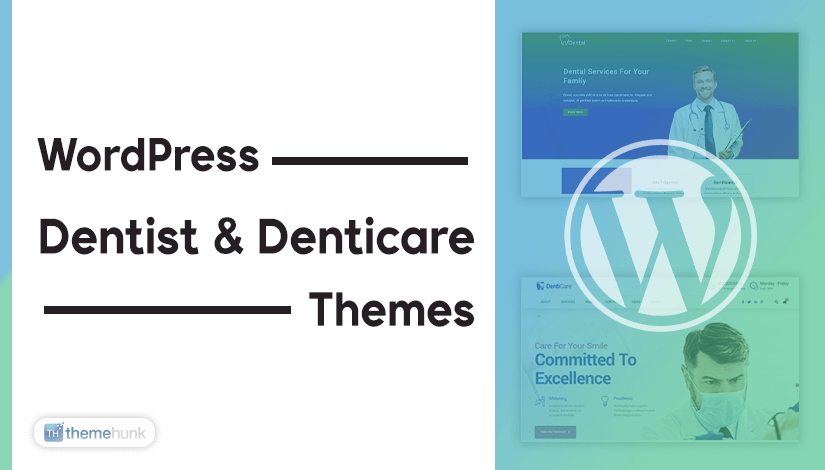 WordPress Themes for Dentist Websites