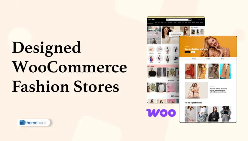 Designed WooCommerce Fashion Store Templates