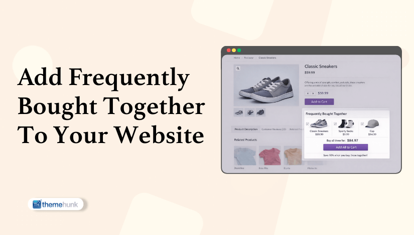 Frequently Bought Together On WooCommerce